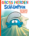 Titelbild von Gross werden mit den Schlümpfen