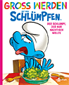 Titelbild von Gross werden mit den Schlümpfen