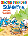Titelbild von Gross werden mit den Schlümpfen