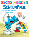 Titelbild von Gross werden mit den Schlümpfen