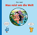 Link zur Max reist um die Welt-Leseprobe