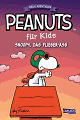 Titelbild von Peanuts für Kids - Neue Abenteuer